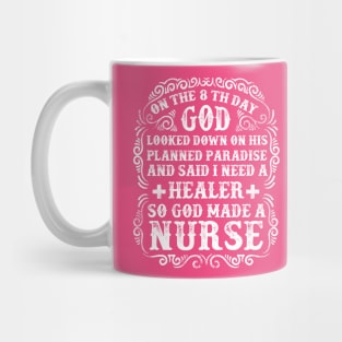 God made a nurse Mug